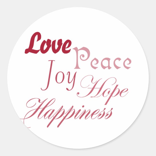Liebe Joy Peace Hope Happy Runder Aufkleber (Vorderseite)