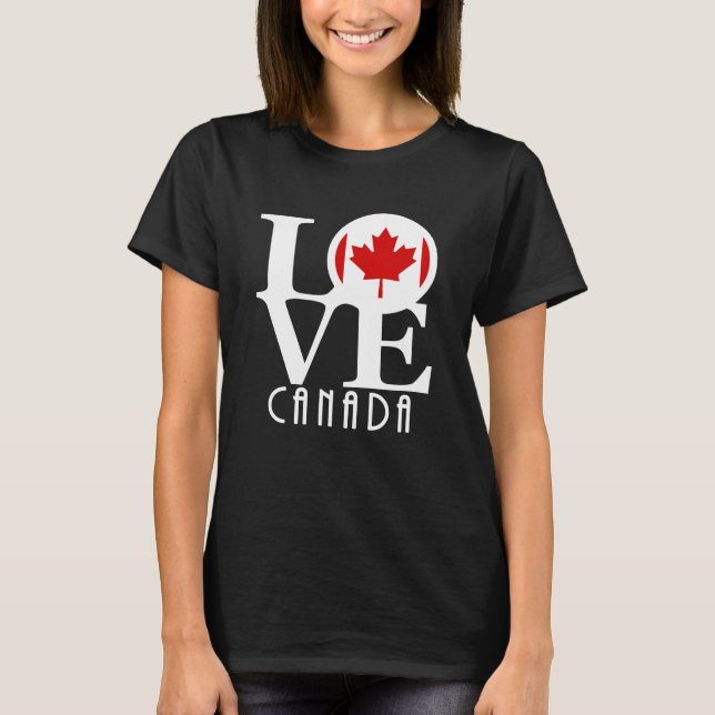 LIEBE Kanada (weißer Text) T-Shirt (Vorderseite)