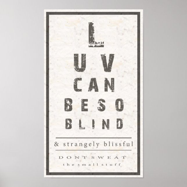 Liebe kann so Blind Poster sein (Vorne)