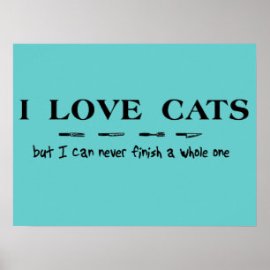 Liebe Katzen können niemals ein beliebtes Poster g