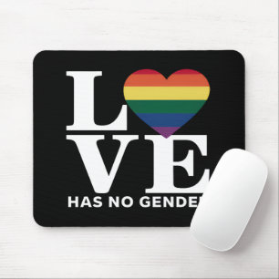Liebe kennt kein Geschlecht LGBTQ Regenbogen Stolz Mousepad