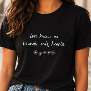 Liebe kennt keine Grenzen Florales Schriftzitat-De T-Shirt