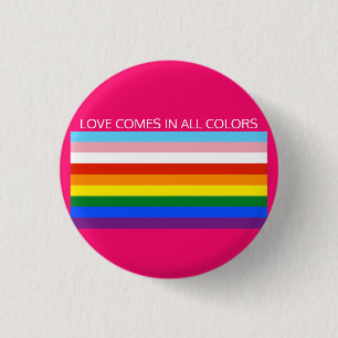 LIEBE KOMMT IN ALLEN FARBEN BUTTON
