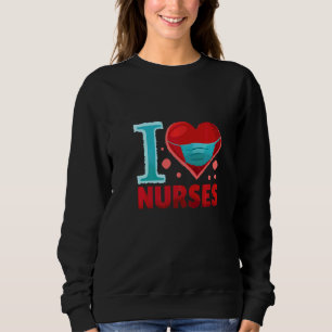 Liebe Krankenschwestern Gesichtsmaske Arzt Medizin Sweatshirt