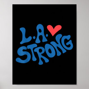 Liebe La Heart Los Angeles Starke Unterstützung Poster