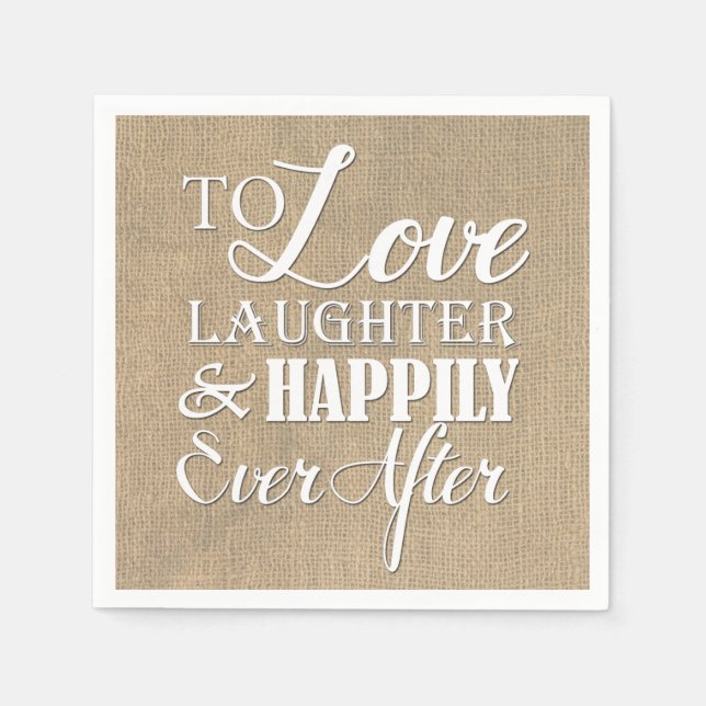 Liebe Lachen glücklich immer nach Burlap-Hochzeit Serviette (Vorderseite)