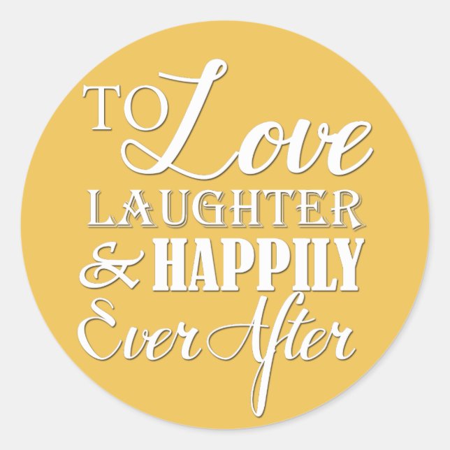 Liebe Lachen glücklich je nach Hochzeit Runder Aufkleber (Vorderseite)