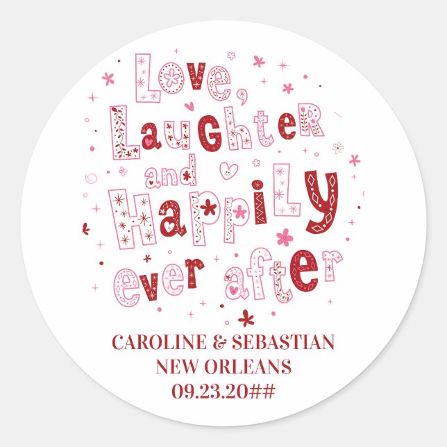 Liebe lachen glücklich je Personalisierte Hochzeit Runder Aufkleber (Vorderseite)
