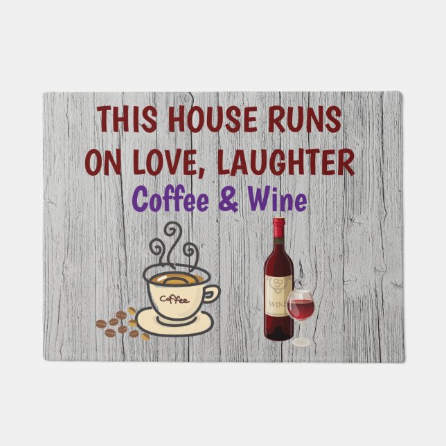 Liebe Lachen Kaffee und Wein Dose Mat Fußmatte (Vorderseite)