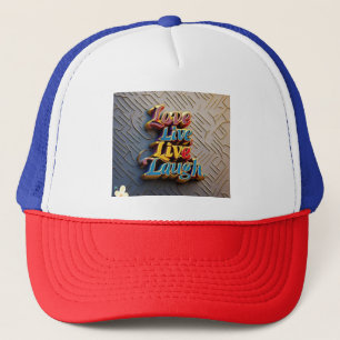 "Liebe, lachen, live on" Truckerkappe