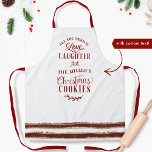 Liebe, Lachen und - Ihr Name - Weihnachtskekse Schürze<br><div class="desc">Attraktive festliche weiße Feiertage-Schürze mit der Phrase "Alles, was Sie brauchen ist Liebe, Lachen und - Ihren Namen- Weihnachtskost" Haben Spaß, dieses Design zu personalisieren, fügen Sie Ihren Namen, Familienname, Firmenname oder sogar Oma oder wie Sie wollen!. Phrase in einer Mischung aus handgeschriebener Kalligraphie und Blockschrift rot Typografie. Unten mit...</div>