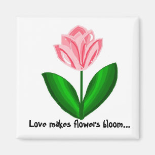 Liebe lässt Blumen blühen Magnet