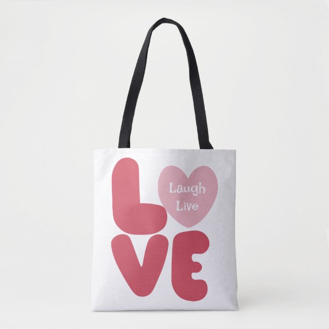 LIEBE Laugh Live Pink Typografie Tasche (Vorderseite)