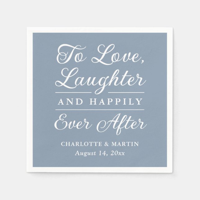 Liebe Laughter Dusty Blue Wedding Napkins Serviette (Vorderseite)