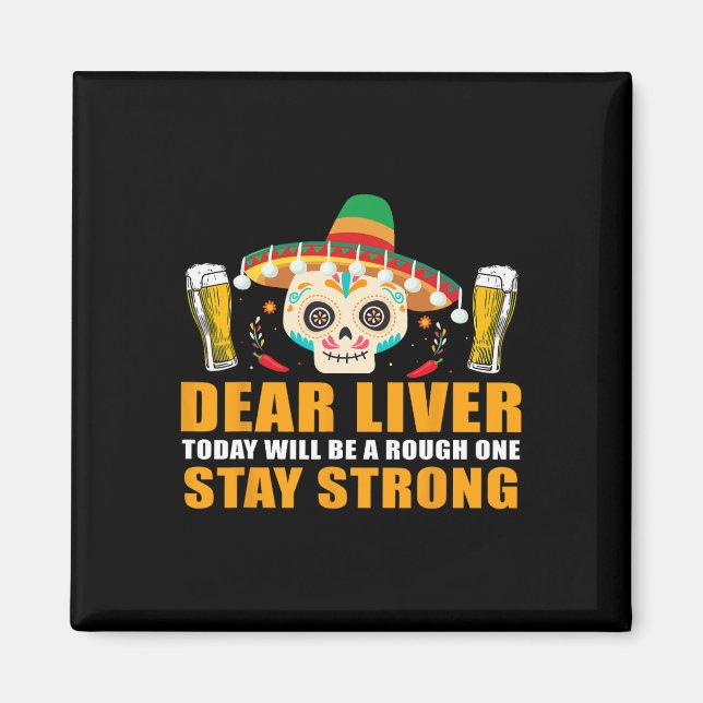 Liebe Leber wird heute ein rauer Cinco de Mayo Magnet (Vorne)