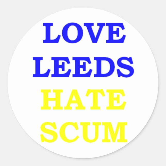 Liebe Leeds Hate Scale Runder Aufkleber (Vorderseite)