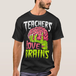 Liebe Lehrer Brains Funny Zombie Lehrer Hallowee T-Shirt