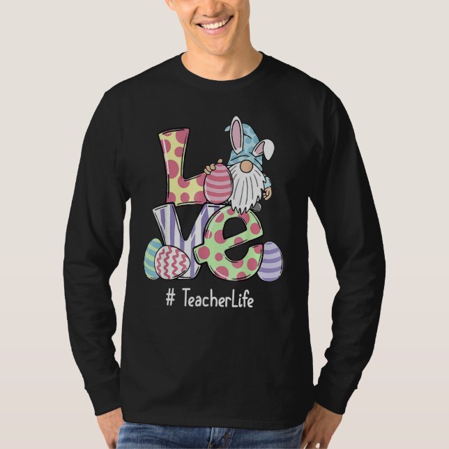 Liebe Lehrer Leben Osterfest Ei Jagdkorb T-Shirt (Vorderseite)