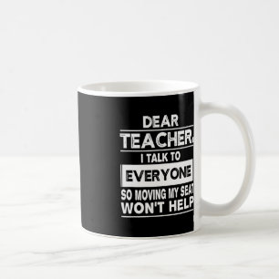 Liebe Lehrerin ich spreche mit jedem Spaß zurück i Kaffeetasse