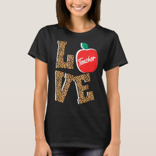 Liebe Leopard Cheetah Print Teachers Team T-Shirt