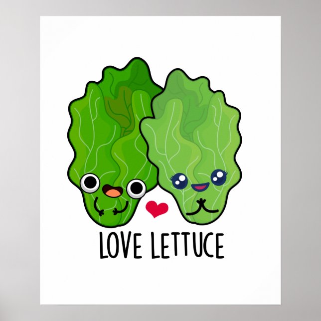 Liebe Lettuce Funny Veggie Pun Poster (Vorne)