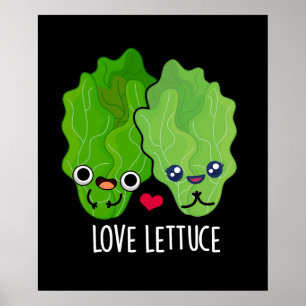 Liebe Lettuce Funny Veggie Pun Poster