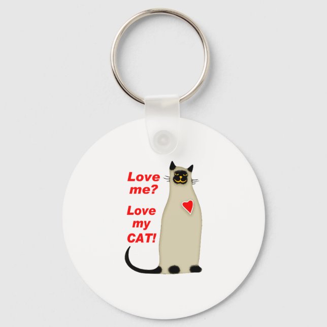Liebe? Liebe meine Katze Siamkatze Schlüsselanhänger (Vorderseite)