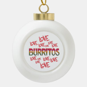Liebe-LiebeBurritos Keramik Kugel-Ornament