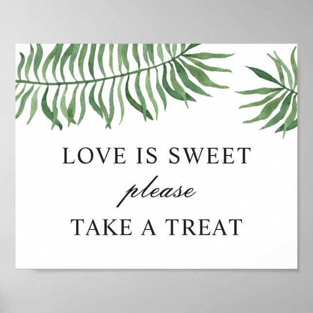 Liebe liebt Leckerei. Hochzeit im tropischen Grün Poster (Vorne)