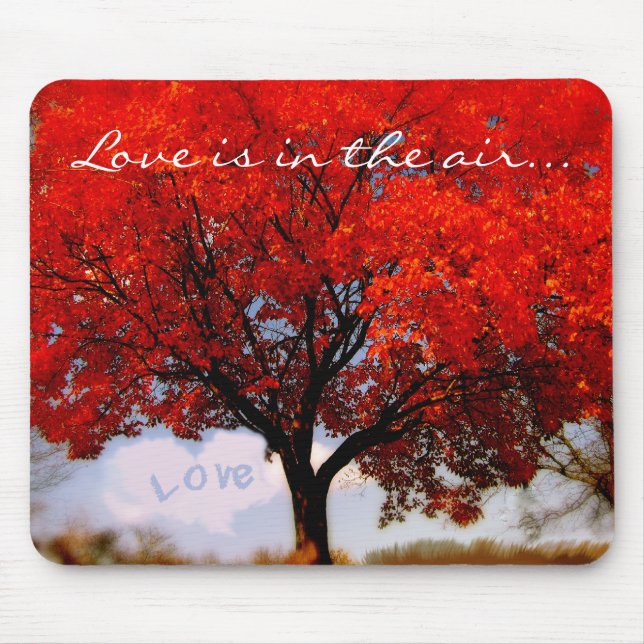 Liebe liegt in der Luft... Mousepad (Vorne)