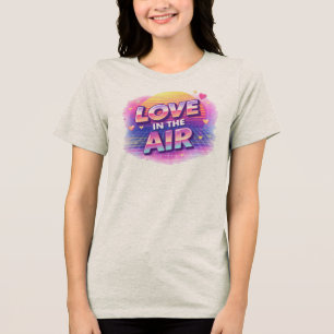Liebe liegt in der Luft Retro 80er Valentins-Shirt Tri-Blend Shirt