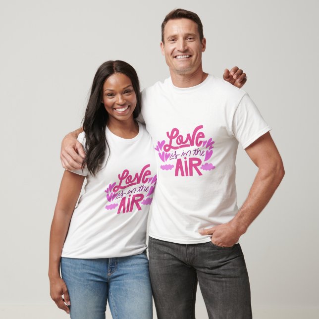 Liebe liegt in der Luft T-Shirt (Unisex)