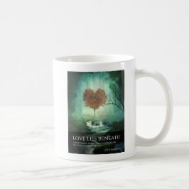 Liebe Lies Beneath 11 oz Tasse