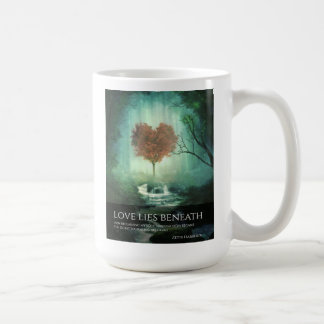 Liebe Lies Beneath 15 oz Rechtshandliche Tasse