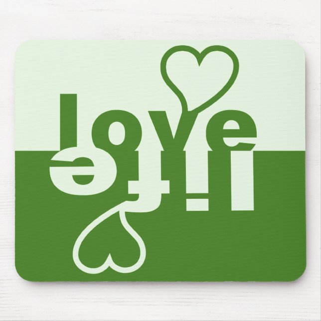 Liebe Life Mousepad (Vorne)
