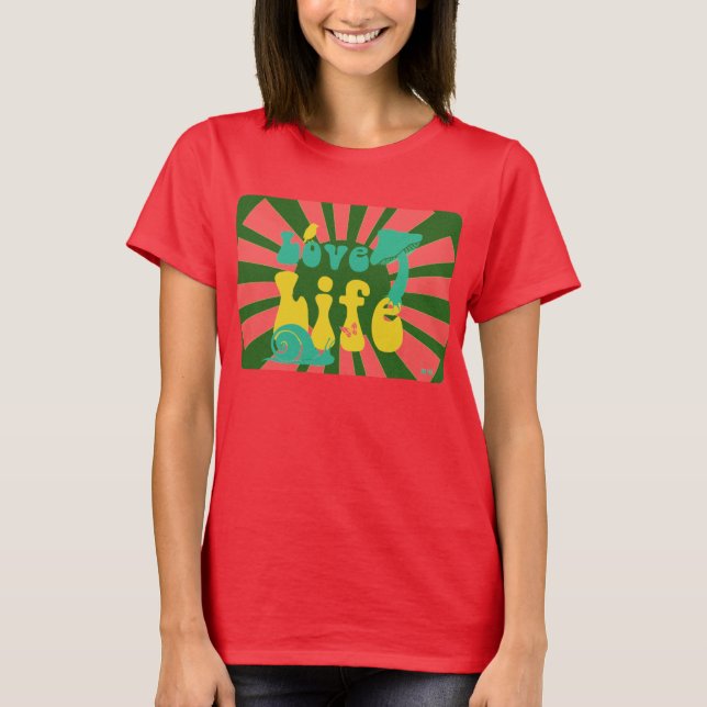 Liebe Life Shirt (Vorderseite)