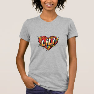 Liebe Lili T-Shirt