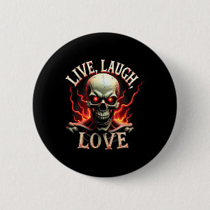 Liebe Live-Lachen Skelettin Beängstigend Ironische Button