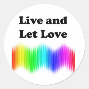 Liebe live und Gelassen Runder Aufkleber