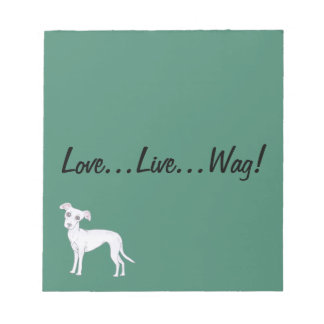 Liebe, Live, Wag! Notizblock