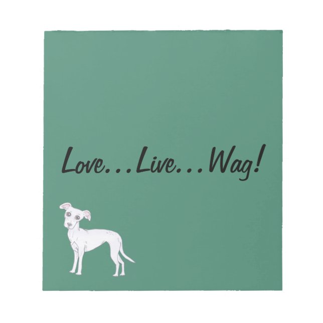Liebe, Live, Wag! Notizblock (Vorderseite)