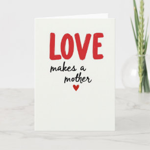 Liebe Macht Eine Mutter Herz Karte
