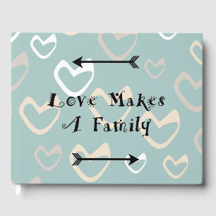 Liebe macht Familie - Adoption für Eltern Gästebuch