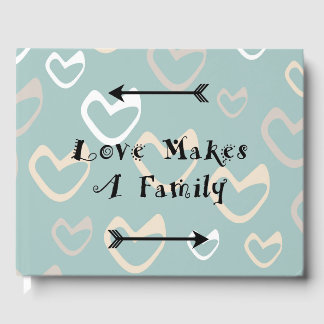 Liebe macht Familie - Adoption für Eltern Gästebuch