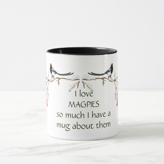 Liebe Magpie Ich habe eine Tasse Spaß Zitat Vögel (Zentrum)