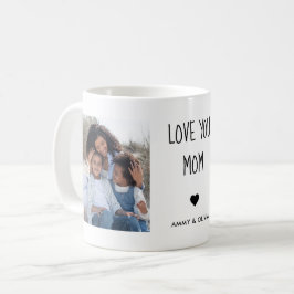 Liebe Mama Foto Kaffeetasse