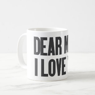 Liebe Mama I Liebe Sie Kaffeetasse
