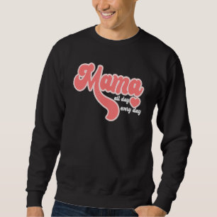 Liebe Mama Mama Life Funny Mama Mother S Day Sweatshirt