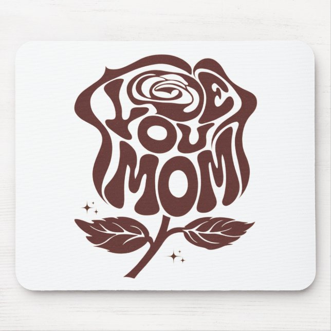 Liebe Mama Rose Typografie Mousepad (Vorne)