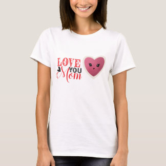 Liebe Mama T - Shirt
